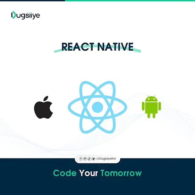 Waa Maxay React Native