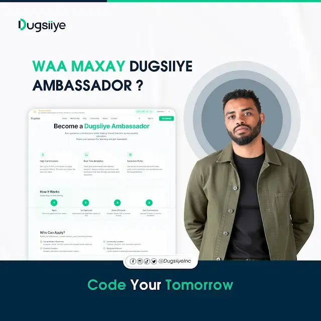 Waa Maxay Dugsiiye Ambassador Program